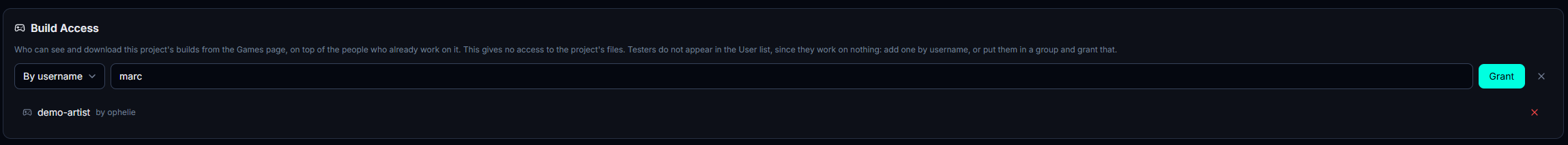 Le panneau Build Access en cours d ajout : le menu de type positionne sur By username, le champ Exact username rempli, le bouton Grant a droite, et en dessous une ligne deja accordee avec sa croix rouge de retrait.